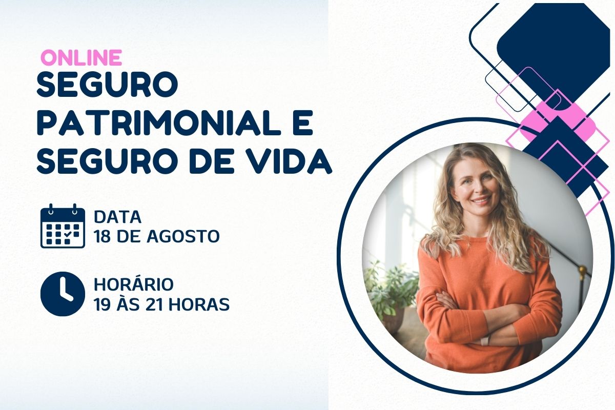 SEGURO PATRIMONIAL E SEGURO DE VIDA