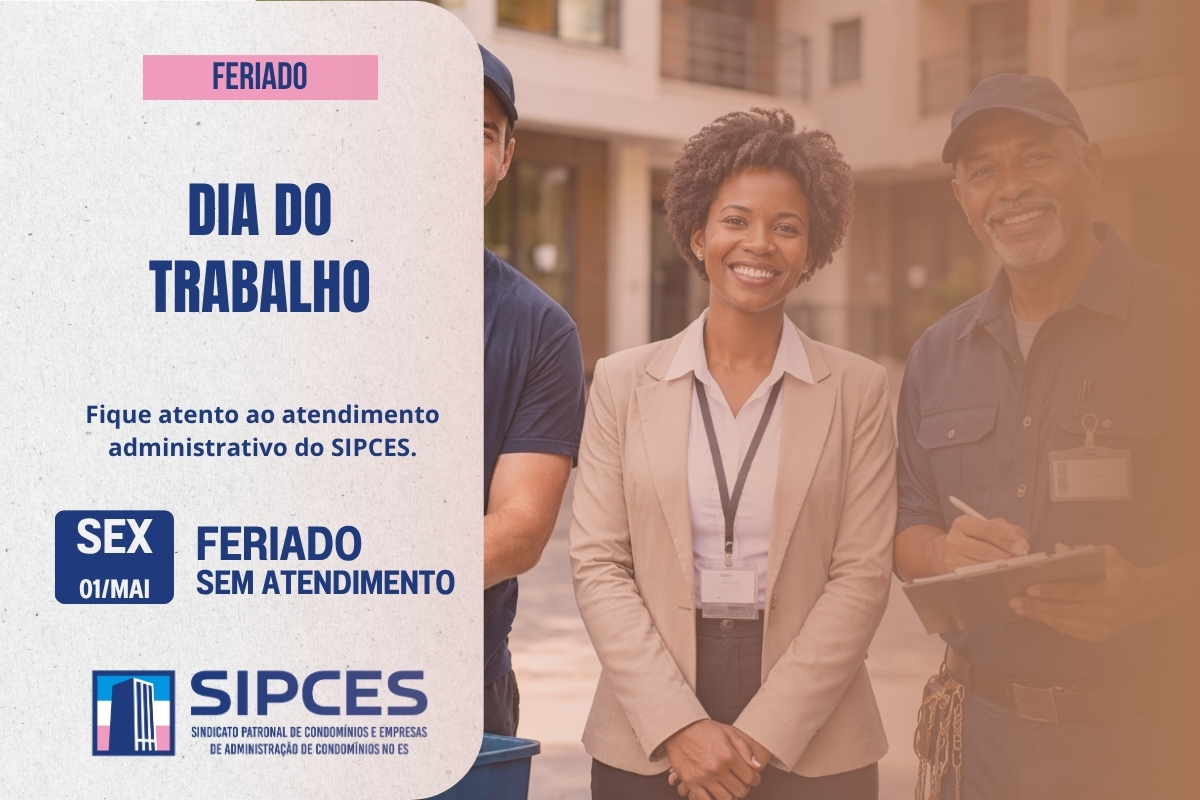 Dia do Trabalho: fique atento ao atendimento do SIPCES