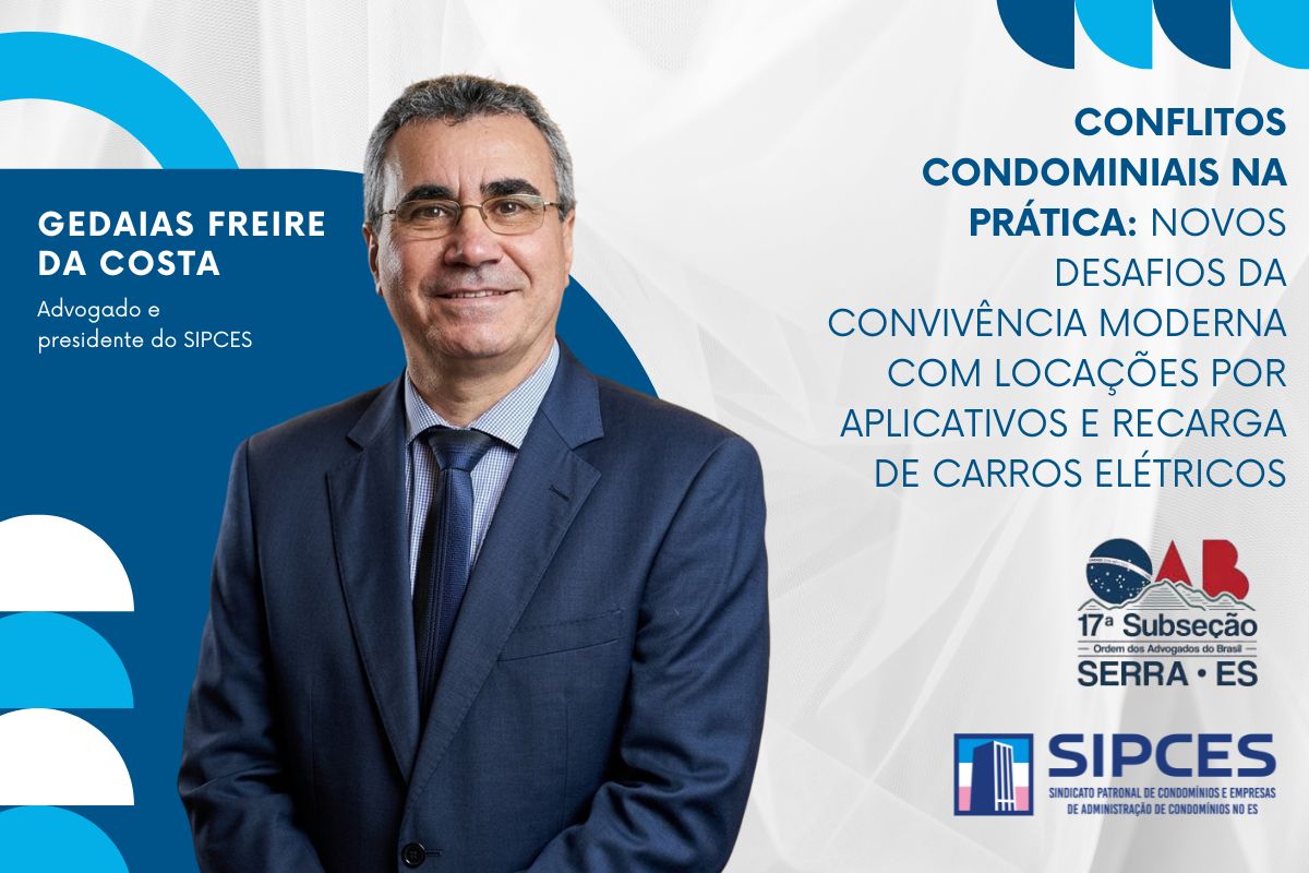 SIPCES participa de debate sobre os novos desafios da convivência condominial